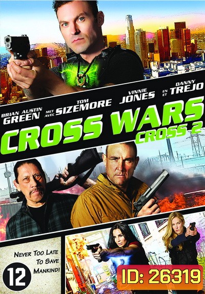 Cross Wars ครอส พลังกางเขนโค่นแดนนรก 2