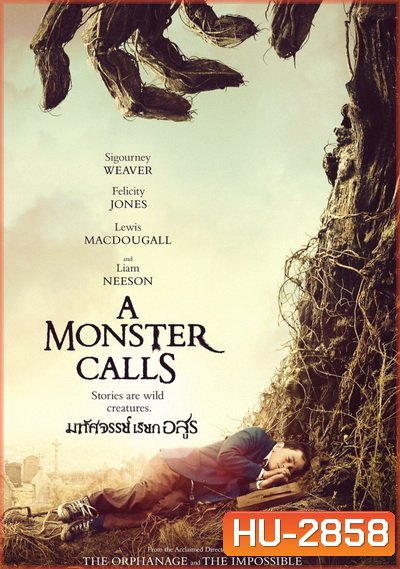 A Monster Calls มหัศจรรย์เรียกอสูร