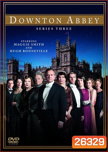 Downton Abbey Season 3 พิษสวาท คฤหาสน์รัก ปี 3 ( 8 ตอนจบ + special )