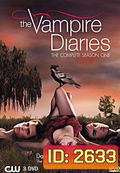The Vampire Diaries Season 1 บันทึกรักแวมไพร์ ปี 1