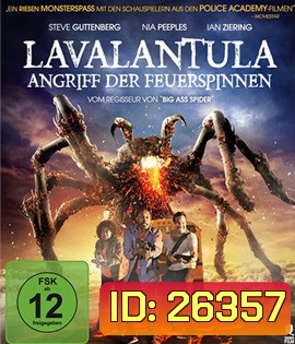 Lavalantula ฝูงแมงมุมลาวากลืนเมือง (2015)