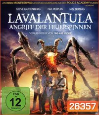 Lavalantula ฝูงแมงมุมลาวากลืนเมือง (2015)