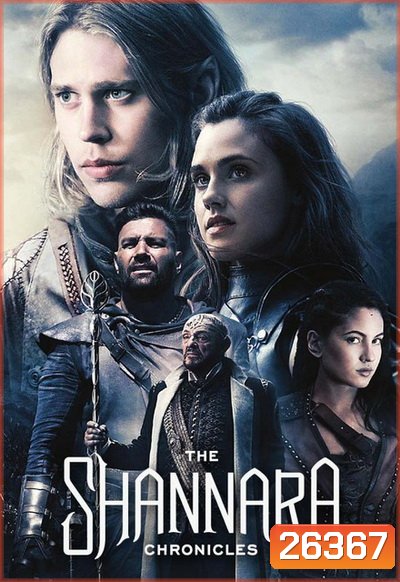 THE SHANNARA CHRONICLES SEASON 1 ( EP.1-10 จบ พากย์ไทยช่อง 7 )
