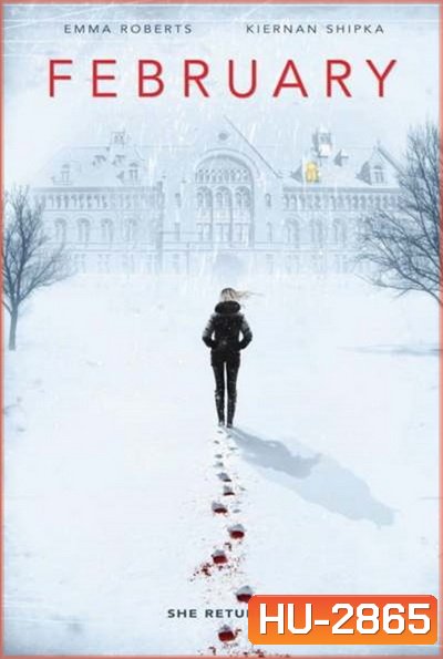 February เดือนสองต้องตาย | The Blackcoat's Daughter