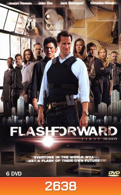 Flash Forward Season 1 : เจาะเวลา ผ่าวิกฤต ปี 1 (จบ 22 Episodes)