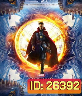 Doctor Strange (2016) จอมเวทย์มหากาฬ (2D+3D)