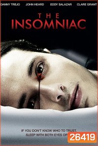 the Insomniac คนหลอนล่าคนโหด