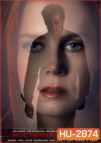 Nocturnal Animals คืนทมิฬ ( มาสเตอร์ บรรยายไทย )