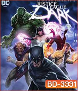 Justice League Dark (2017) ศึกซูเปอร์ฮีโร่ อนิเมะ (Master)