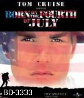 Born on the Fourth of July (1989) วีรบุรุษไร้ค่า