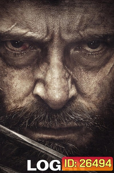 LOGAN โลแกน เดอะ วูล์ฟเวอรีน