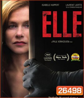 Elle (2016) แรง ร้อน ลึก (ติด CINAVIA)