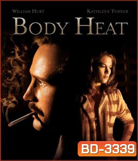 Body Heat (1981)