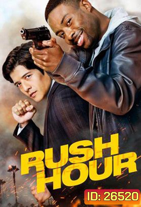 RUSH HOUR คู่ฟัด อัดเต็มสปีด SEASON 1 EP.1-EP.13 (จบ)