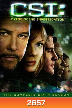 CSI Las Vegas Season 6 ไขคดีปริศนาเวกัส ปี 6