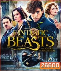 Fantastic Beasts and Where to Find Them (2016) สัตว์มหัศจรรย์และถิ่นที่อยู่