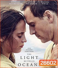 The Light Between Oceans (2016) อย่าปล่อยให้รักสลาย