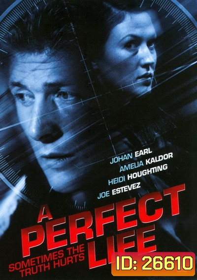 A Perfect Life (2010) พิศวาสสีเลือด