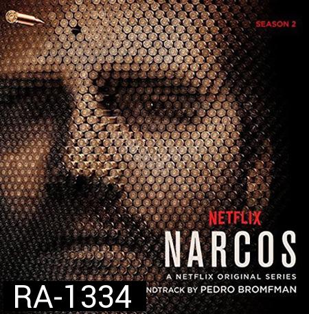 Narcos Season 2 ( 10 ตอนจบ )