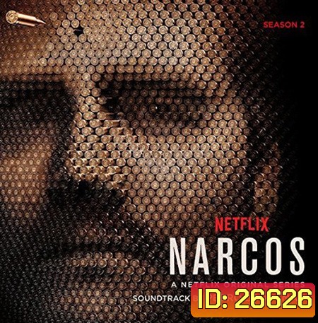 Narcos Season 2 ( 10 ตอนจบ )