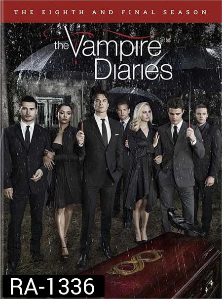 The Vampire Diaries Season 8 บันทึกรักแวมไพร์ ปี 8 ( 16 ตอนจบ )