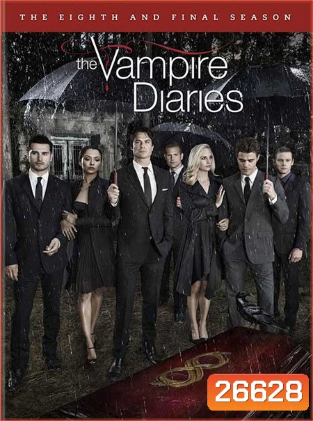 The Vampire Diaries Season 8 บันทึกรักแวมไพร์ ปี 8 ( 16 ตอนจบ )