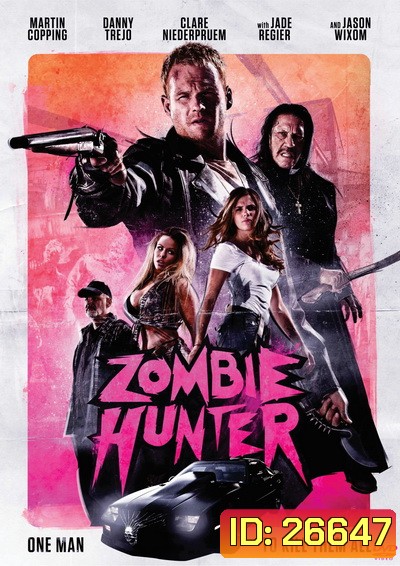 Zombie Hunter (2013)