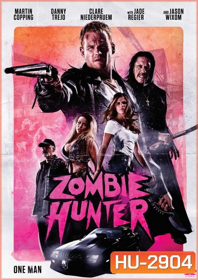 Zombie Hunter (2013)