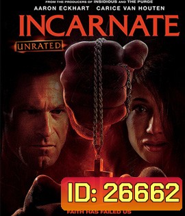 Incarnate (2016) ล้วงสมองคนผีสิง (Master)