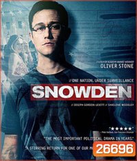 Snowden (2016) อัจฉริยะจารกรรมเขย่ามหาอำนาจ (Master)