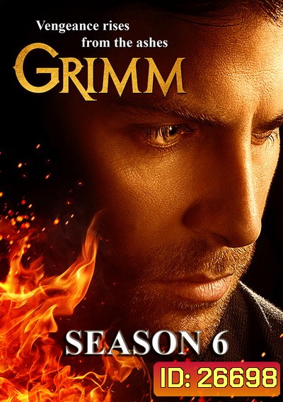 Grimm: Season 6 (2017) กริมม์ ยอดนักสืบนิทานสยอง ปี 6 (13 ตอนจบ)