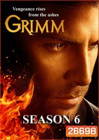 Grimm: Season 6 (2017) กริมม์ ยอดนักสืบนิทานสยอง ปี 6 (13 ตอนจบ)