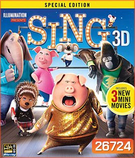 Sing (2016) ร้องจริง เสียงจริง 3D