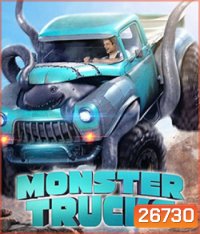Monster Trucks (2017) บิ๊กฟุตตะลุยเต็มสปีด (Master)