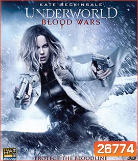 Underworld: Blood Wars (2016) มหาสงครามล้างพันธุ์อสูร 3D
