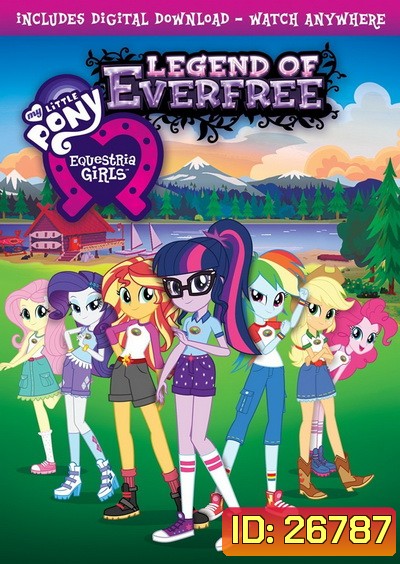 My little PONY Equestria Girls Legend of Everfree