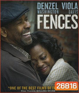 Fences (2016) รั้วใดมิอาจกั้น