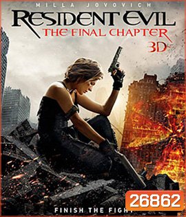 Resident Evil: The Final Chapter (2017) ผีชีวะ 6 อวสานผีชีวะ 3D (Master)