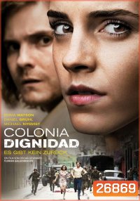 Colonia Dignidad โคโลเนีย หนีตาย