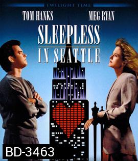 Sleepless In Seattle (1993) กระซิบรักไว้บนฟากฟ้า