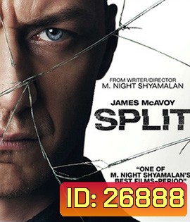 Split (2016) จิตหลุดโลก