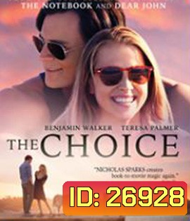 The Choice (2016) ถ้าเลือกได้...คือรักเธอ
