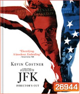 JFK (1991) เจเอฟเค รอยเลือดฝังปฐพี