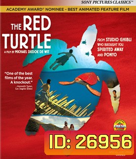 The Red Turtle (2016) : ทางสายใหม่ของ Studio Ghibli
