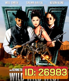 Wild Wild West(1999) คู่พิทักษ์ปราบอสูรเจ้าโลก