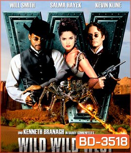 Wild Wild West(1999) คู่พิทักษ์ปราบอสูรเจ้าโลก