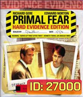 Primal Fear (1996) สัญชาตญาณดิบซ่อนนรก