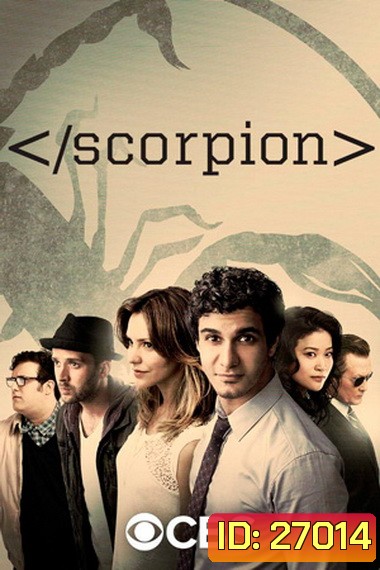 Scorpion Season 3 ยอดทีมอัจฉริยะไขคดี ปี 3 ( 25 ตอนจบ )