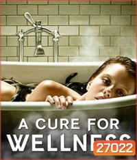 A Cure For Wellness (2017) ชีพอมตะ