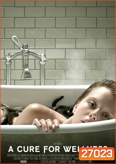 A Cure for Wellness ชีพอมตะ